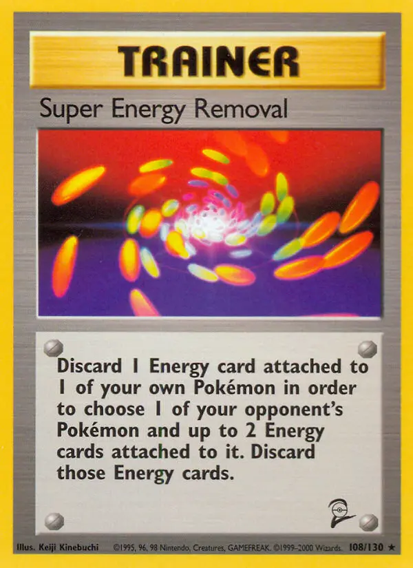 Super Energy Removal (#108) — B2 108