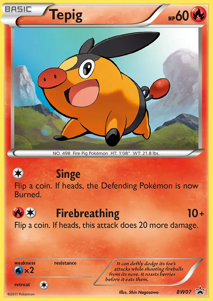 Tepig (#BW07) — BWBP BW07
