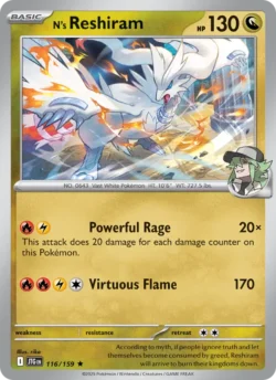 N's Reshiram (#116) Reverse Holo — Reverse Holo — JTG 116